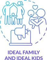 ideal familia y niños azul degradado concepto icono. anuncio Campaña resumen idea Delgado línea ilustración. publicidad técnica. aislado contorno dibujo vector