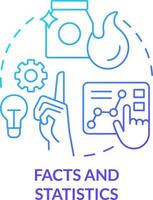 Facts and statistics blue gradient concept icon. Advertising strategy abstract idea thin line illustration. Proving product advantages. Isolated outline drawing vector