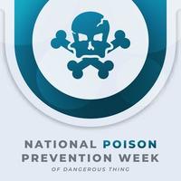 Happy National Poison Prevention Week Celebration Vector Design Illustration for Background, Poster, Banner, Advertising, Greeting Card