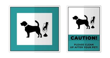 Clean After Your Dog Sign Label Symbol Icon Vector Illustration