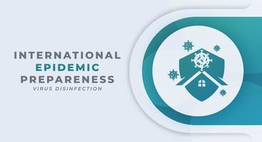 Happy International Day of Epidemic Preparedness Celebration Vector Design Illustration for Background, Poster, Banner, Advertising, Greeting Card