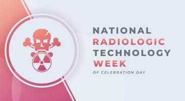 Happy Radiologic Technology Week Celebration Vector Design Illustration for Background, Poster, Banner, Advertising, Greeting Card