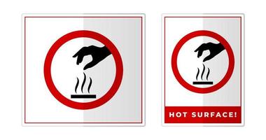 caliente superficie, ser Cuidado advertencia firmar etiqueta símbolo icono vector ilustración