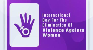 Happy International Day for the Elimination of Violence against Women Celebration Vector Design Illustration for Background, Poster, Banner, Advertising, Greeting Card