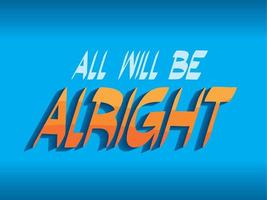 phrase of all will be right vector