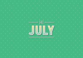 poster of hi july vector