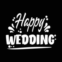 Happy wedding typography quotes premium vector
