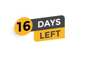 16 days Left countdown template. 16 day Countdown left banner label button eps 10 vector