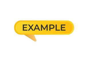 Example Button. Speech Bubble, Banner Label Example vector
