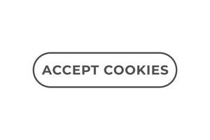 accept cookies Button. web template, Speech Bubble, Banner Label accept cookies. sign icon Vector illustration