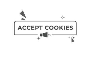 accept cookies Button. web template, Speech Bubble, Banner Label accept cookies. sign icon Vector illustration