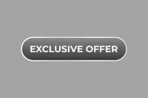 Exclusive Offer Button. Speech Bubble, Banner Label Exclusive Offer vector