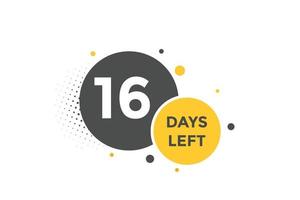 16 days Left countdown template. 16 day Countdown left banner label button eps 10 vector