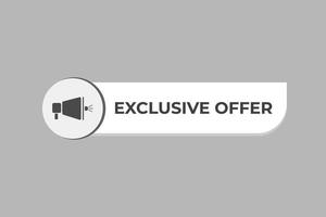 Exclusive Offer Button. Speech Bubble, Banner Label Exclusive Offer vector