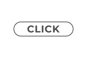 Click Button. Speech Bubble, Banner Label Click vector