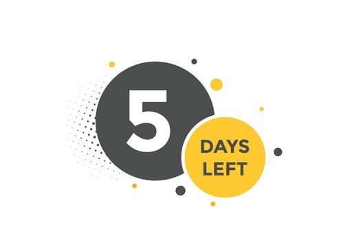 5 days Left countdown template. 5 day Countdown left banner label button eps 10 vector
