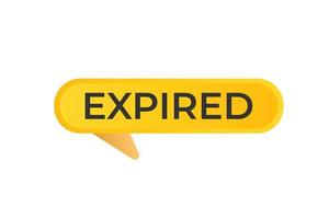 Expired Button. Speech Bubble, Banner Label Expired vector