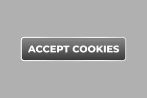 accept cookies Button. web template, Speech Bubble, Banner Label accept cookies. sign icon Vector illustration