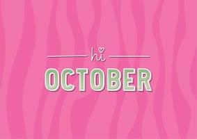 poster of hi october vector