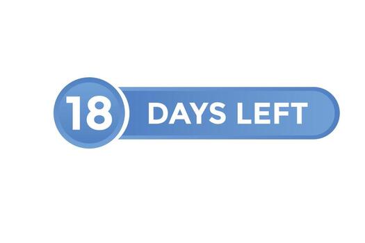 18 days Left countdown template. 18 day Countdown left banner label button eps 10 vector