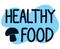 healthy food lettering vector