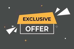 Exclusive Offer Button. Speech Bubble, Banner Label Exclusive Offer vector