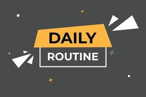 Daily Routine Button. Speech Bubble, Banner Label Daily Routine vector