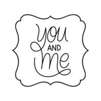 you and me on frame vector