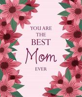 you are the best mom card vector