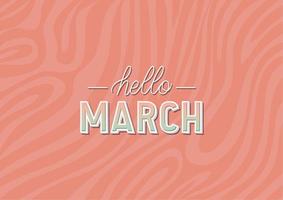 poster of hello march vector