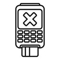 Cancel pos terminal icon outline vector. Card error vector