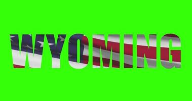Wyoming Zustand Name auf Grün Bildschirm Animation. USA Zustand Flagge winken video