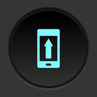 Dark button icon phone arrow up upload. Button banner round badge interface for application illustration on darken background vector