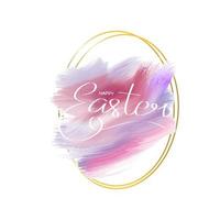 Happy Easter lettering. Blue brush strokes in round gold frame. Design template for banner, card, cover, web, flyer, poster vector