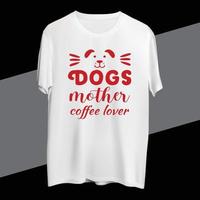 diseño de camiseta de amante del café de madre de perro vector
