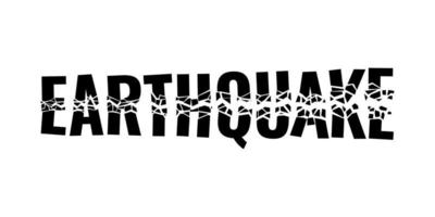 Earthquake broken word split fragments. Seismic ground vibration and damaged concrete destruction symbol. Black inscription with clefts and fissures. Destructed lettering with cracks. Vector eps sign