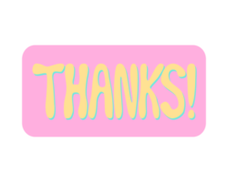 Thanks Sign Bubble Letter Yellow and Pink png