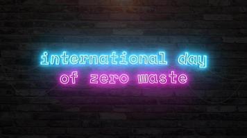 internacional dia do zero desperdício com néon texto animação efeito dentro parede fundo. desatado ciclo vídeo video