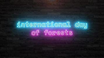 internacional dia do florestas com néon texto animação efeito dentro parede fundo. desatado ciclo vídeo video