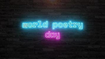 World poetry day with neon text animation effect in wall background. Seamless loop video