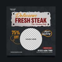 Delicious fresh steak social media post banner square vector template