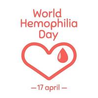 World Hemophilia Day Vector Illustration. Suitable for greeting card, poster and banner.