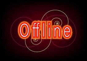 Offline neon sign text led light digital networking electric letters abstract background wallpaper art vector illustration