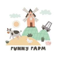 funny farm. Cute cartoon farm landscape . Vector colorful illustration for kids, flat style. hand drawing. Baby design for cards, print, posters