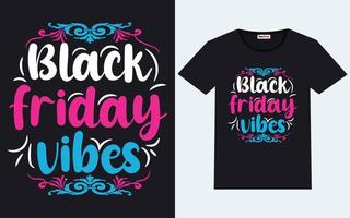 Trendy black friday t shirt designs vector