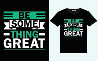 Modern motivational quotes t shirt design vector