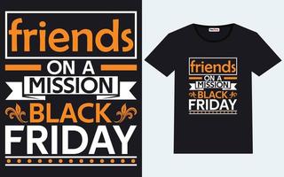 Trendy black friday t shirt designs vector