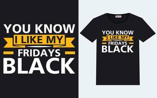 Trendy black friday t shirt designs vector