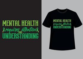 Mental health typography t shirt design vector