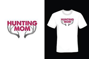 Hunting T shirt design, vintage, typography vector